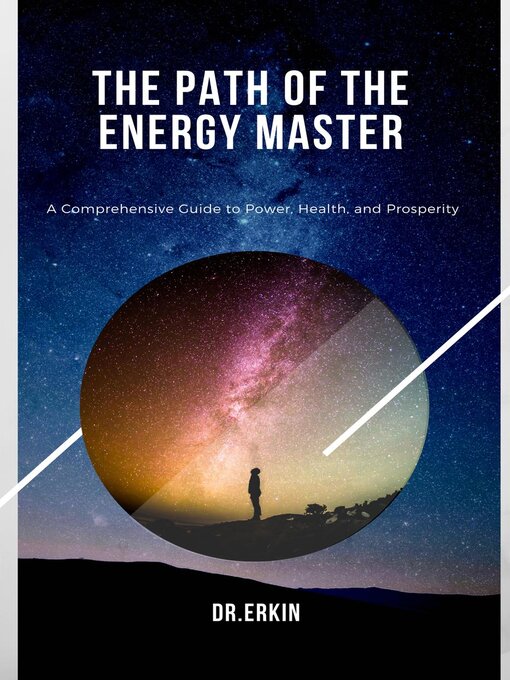 Title details for The Path of the Energy Master by Dr.Erkin - Available